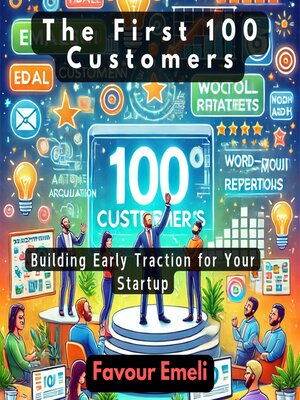 cover image of The First 100 Customers